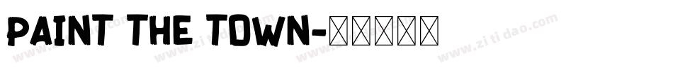 Paint the town字体转换